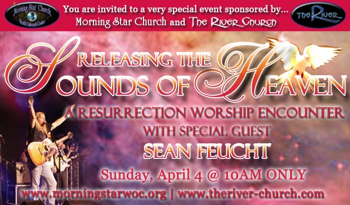 Resurrection Weekend Prophetic Worship Conference with Sean Feucht, April 2-4, 2010 Resurrection Weekend Prophetic Worship Conference with Sean Feucht, April 2-4, 2010