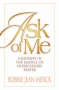 Ask of Me