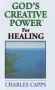 God's Creative Power for Healing